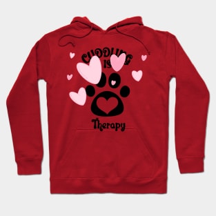 Cuddling Is My Therapy Hoodie